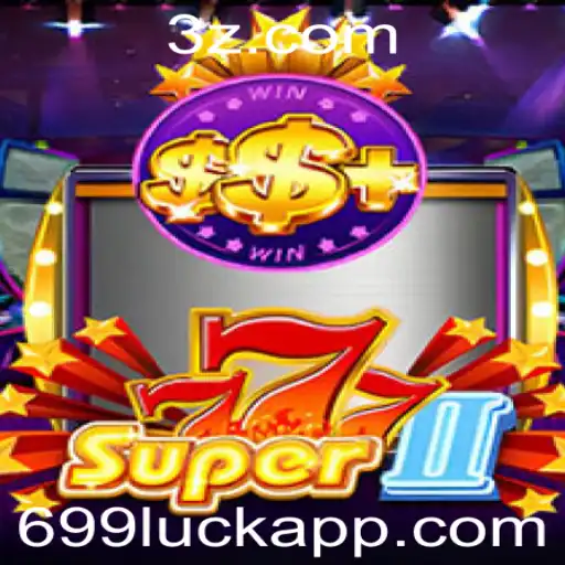 Descubra o Mundo de Super777II: O Jogo do Momento com 699luck.app